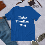 Higher Vibrations Only x Acquired Taste Co HVO Tee